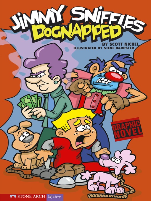 Title details for Dognapped! by Scott Nickel - Wait list
